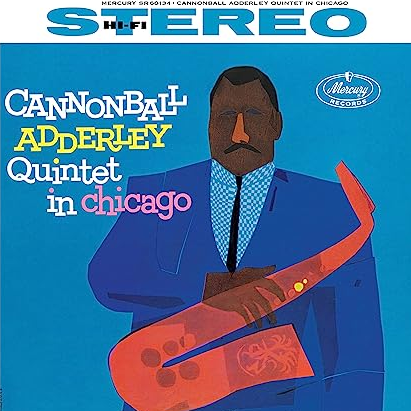 CANNONBALL ADDERLEY - QUINTET IN CHICAGO (VERVE ACOUSTIC SOUNDS SERIES LP)
