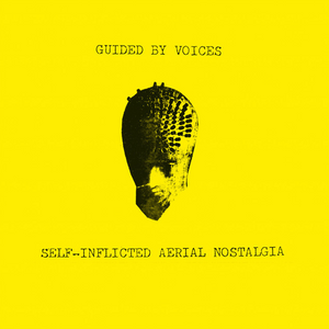 GUIDED BY VOICES - SELF-INFLICTED AERIAL NOSTALGIA (LP)