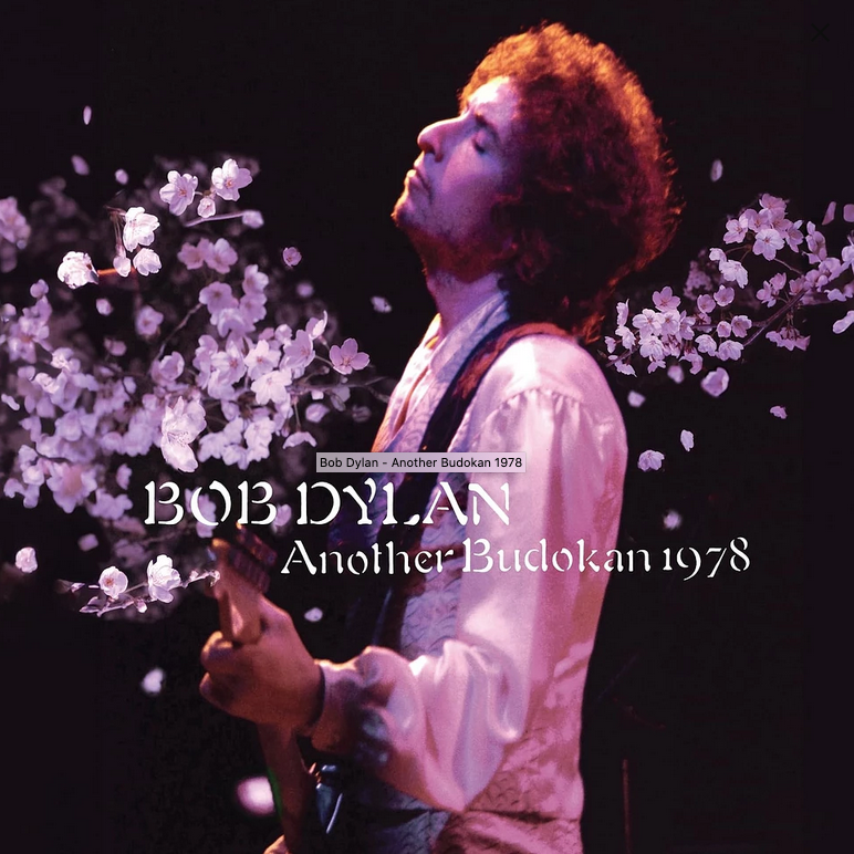 BOB DYLAN - ANOTHER BUDOKAN 1978 / THE COMPLETE BUDOKAN 1978 (2xLP/4xCD BOX SET)