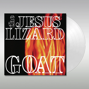 JESUS LIZARD - GOAT [2023] (LP)