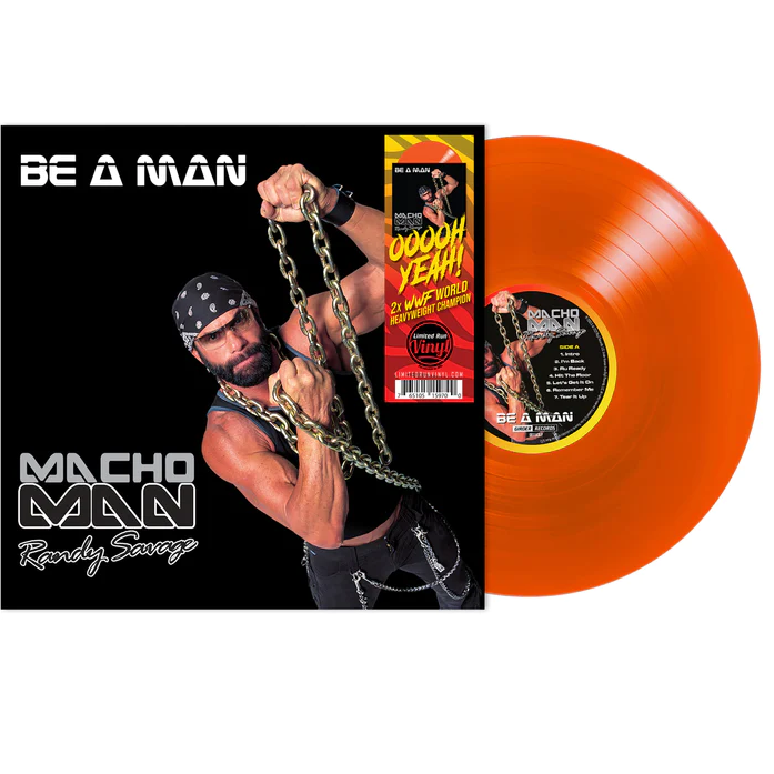 MACHO MAN RANDY SAVAGE - BE A MAN (LP)