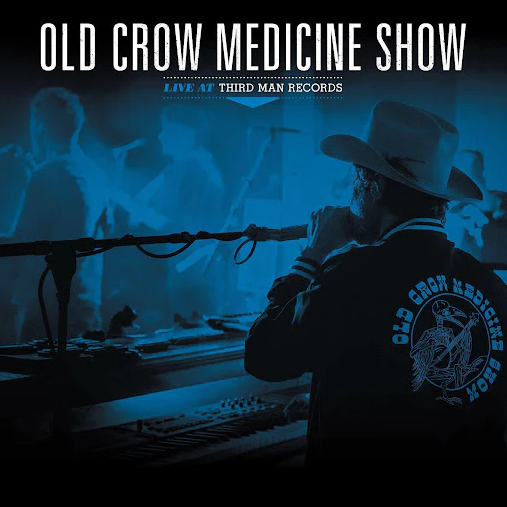 OLD CROW MEDICINE SHOW - LIVE AT THIRD MAN RECORDS (LP)
