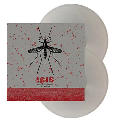 ISIS -  MOSQUITO CONTROL/THE RED SEA (LP)