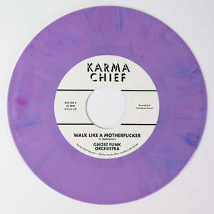 GHOST FUNK ORCHESTRA - WALK LIKE A MOTHERFUCKER / ISAAC HAYES (7")