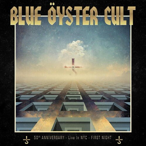 BLUE OYSTER CULT - 50TH ANNIVERSARY: FIRST NIGHT (3xLP)