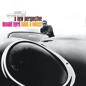 DONALD BYRD - A NEW PERSPECTIVE (BLUE NOTE CLASSIC VINYL SERIES LP)