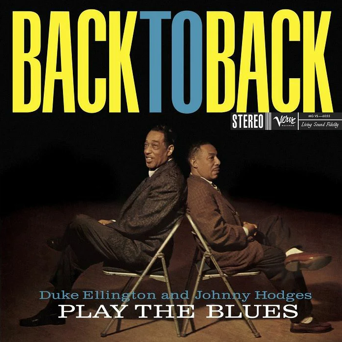 DUKE ELLINGTON AND JOHNNY HODGES - BACK TO BACK (VERVE ACOUSTIC SOUNDS SERIES LP)