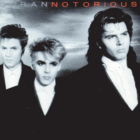 DURAN DURAN - NOTORIOUS (LP)