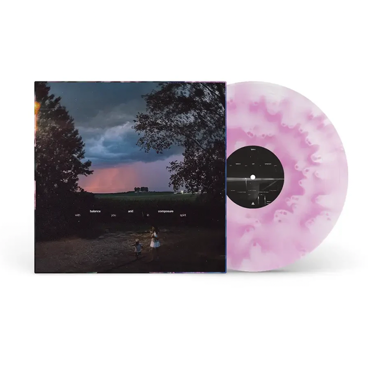 BALANCE & COMPOSURE - WITH YOU IN SPIRIT (LP)
