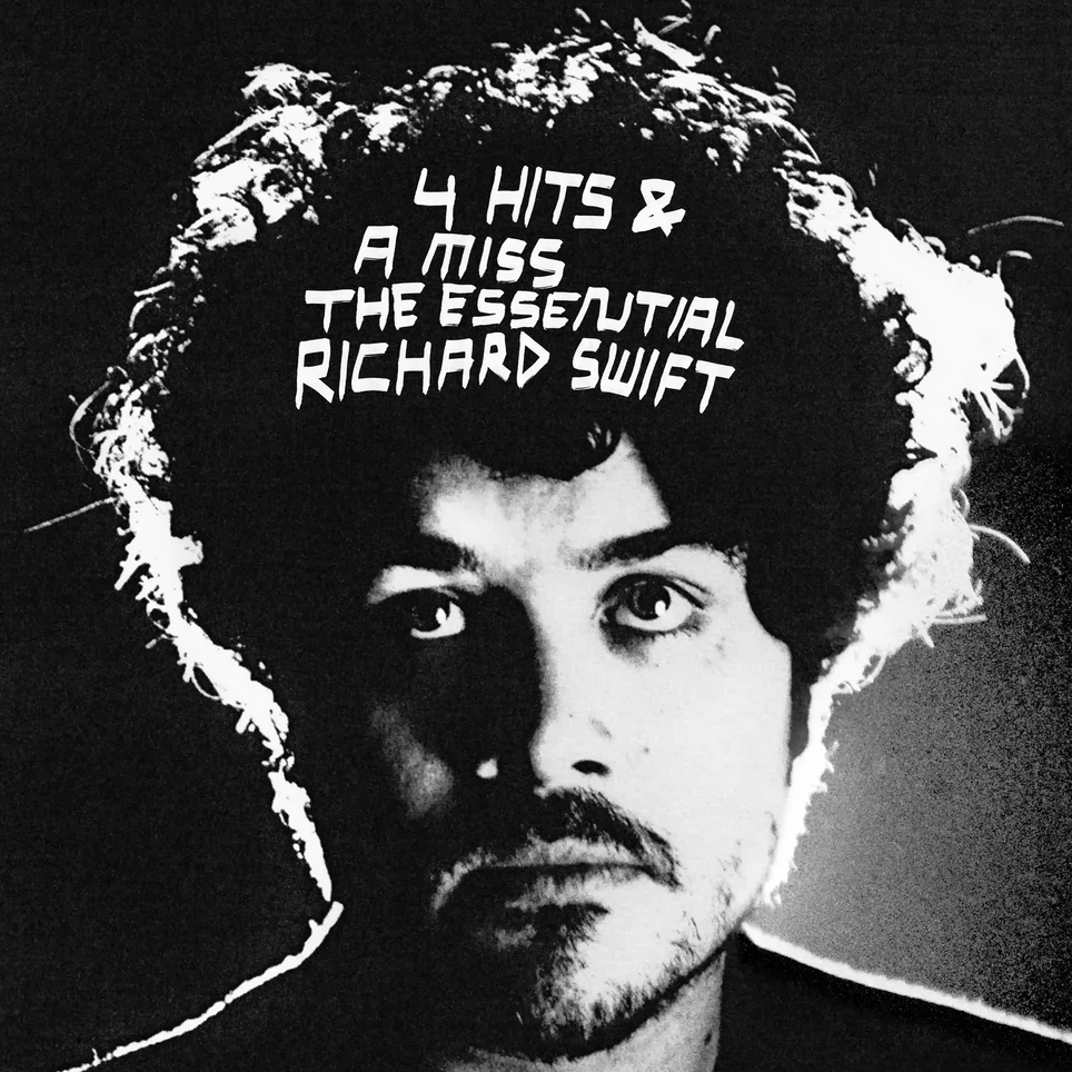 RICHARD SWIFT - 4 HITS AND A MISS: THE ESSENTIAL RICHARD SWIFT (LP)