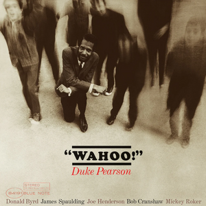 DUKE PEARSON - WAHOO! (BLUE NOTE CLASSIC VINYL SERIES LP)