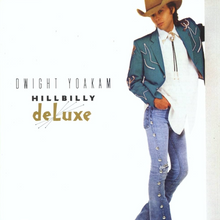 Load image into Gallery viewer, DWIGHT YOAKAM - HILLBILLY DELUXE (LP)
