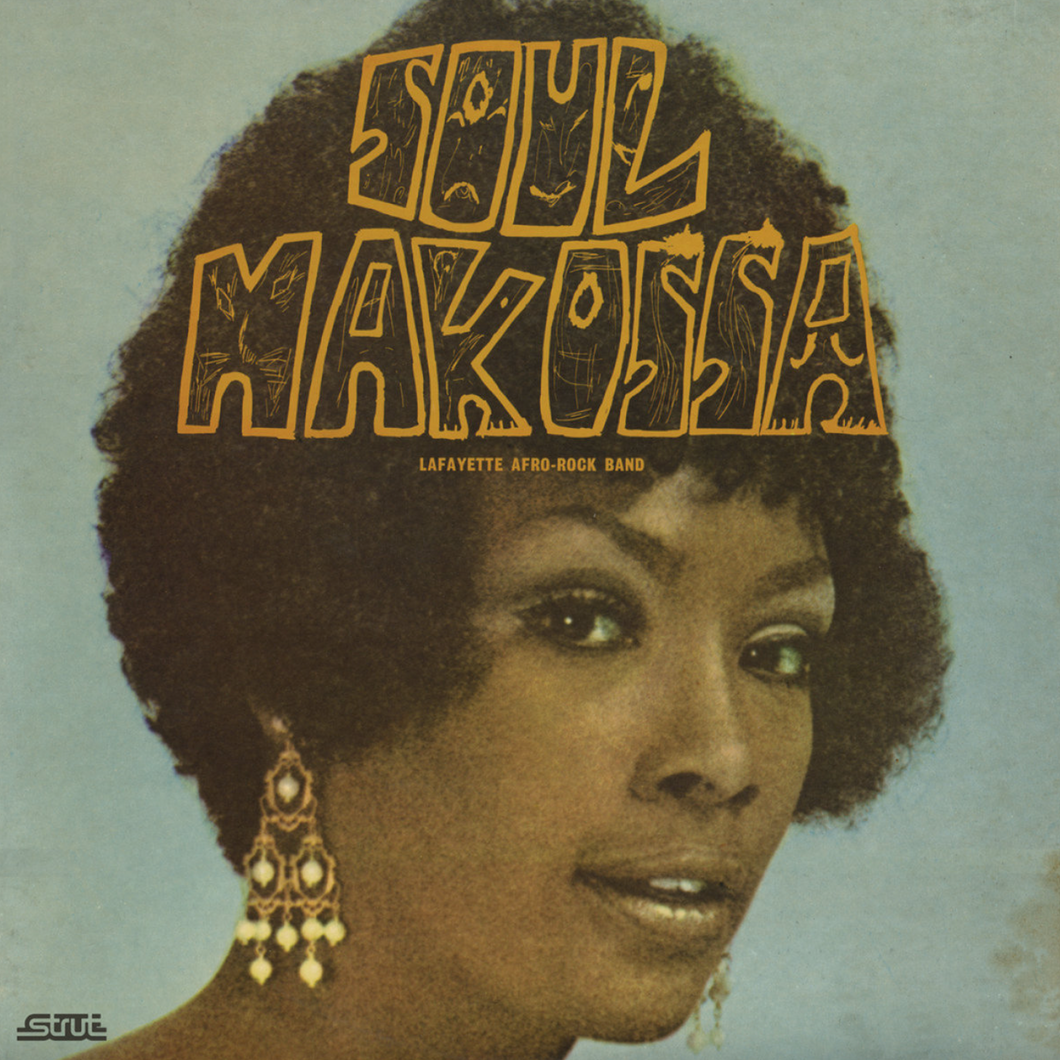 LAFAYETTE AFRO-ROCK BAND - SOUL MAKOSSA (LP)