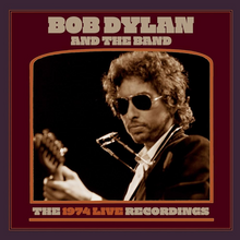 Load image into Gallery viewer, BOB DYLAN and THE BAND - THE 1974 LIVE RECORDINGS (27xCD BOX SET)
