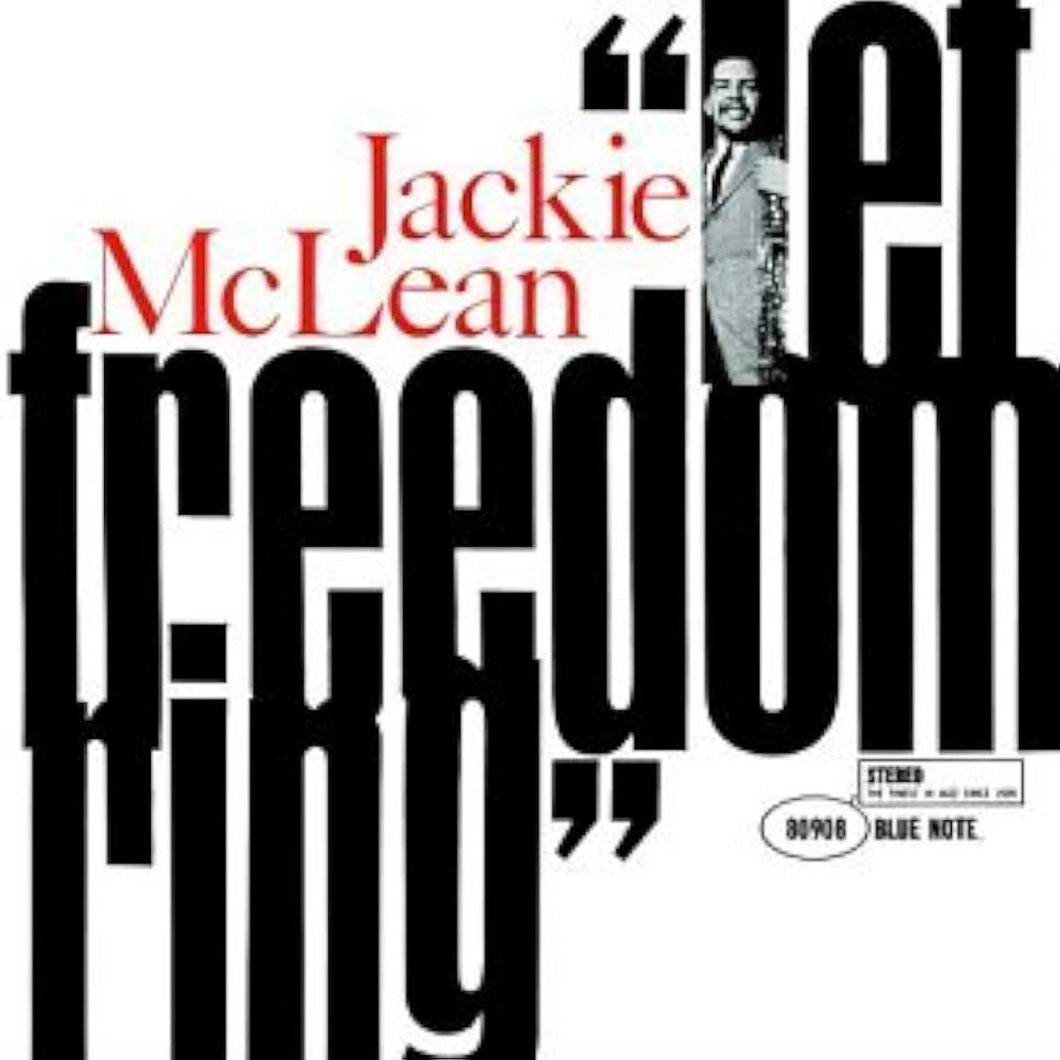 JACKIE MCLEAN - LET FREEDOM RING (TONE POET LP)