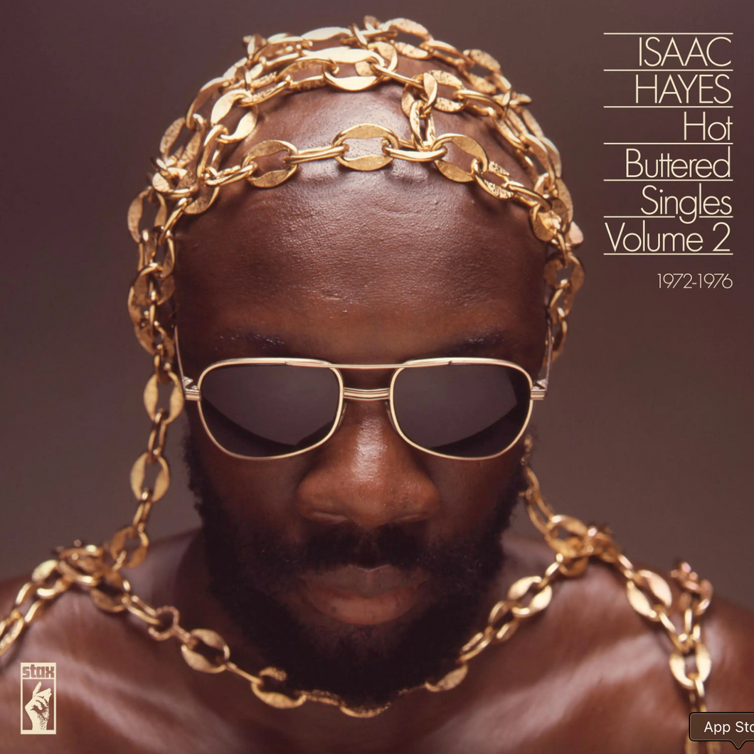 ISAAC HAYES - HOT BUTTERED SINGLES VOLUME 2: 1972-1976 (2xLP)