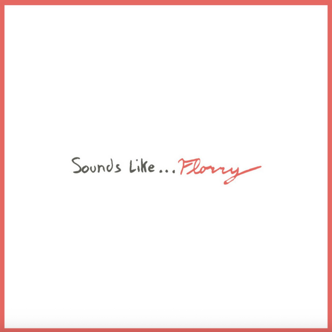 FLORRY - SOUNDS LIKE... (LP/CASSETTE)