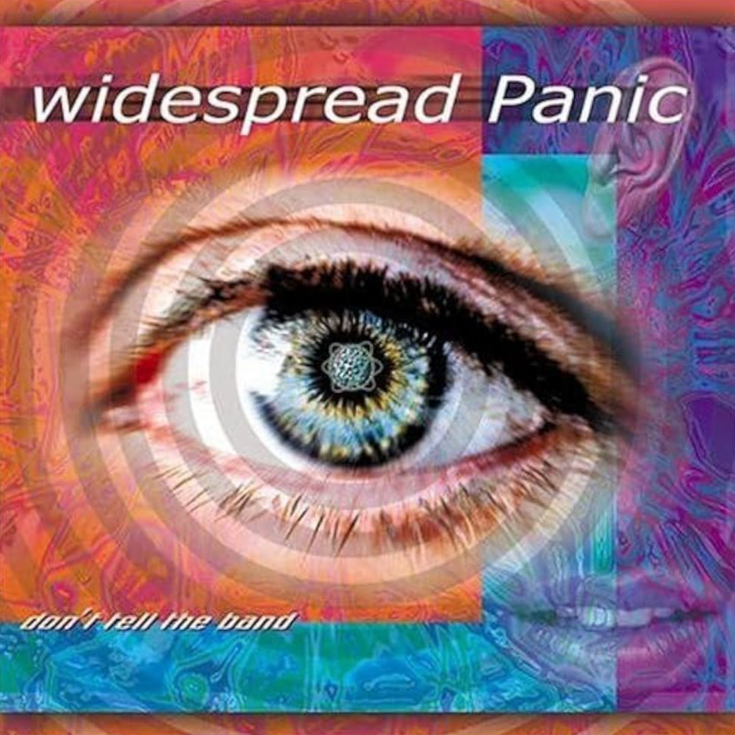 WIDESPREAD PANIC - DON'T TELL THE BAND (CD)