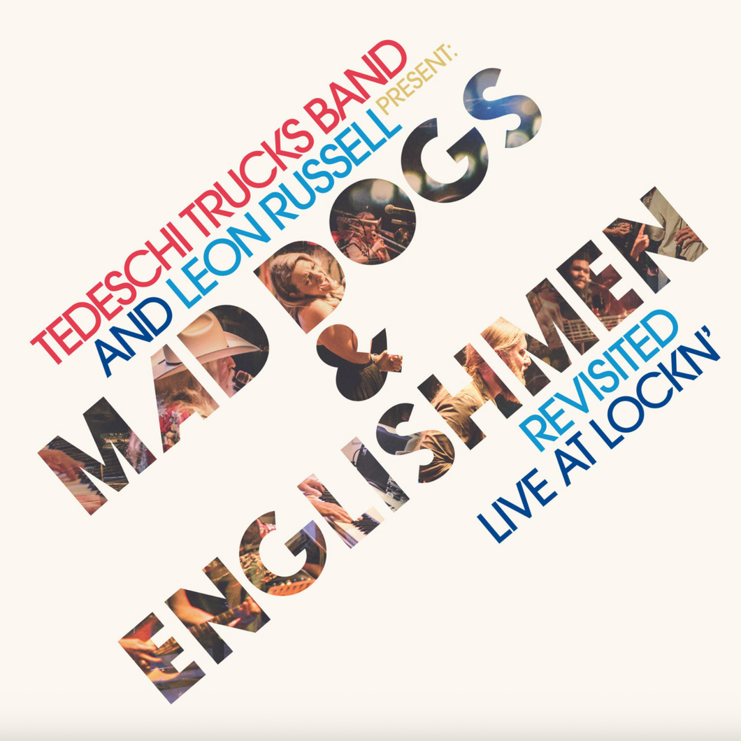 TEDESCHI TRUCKS BAND & LEON RUSSELL - MAD DOGS & ENGLISHMEN REVISITED: LIVE AT LOCKN' (2xLP)
