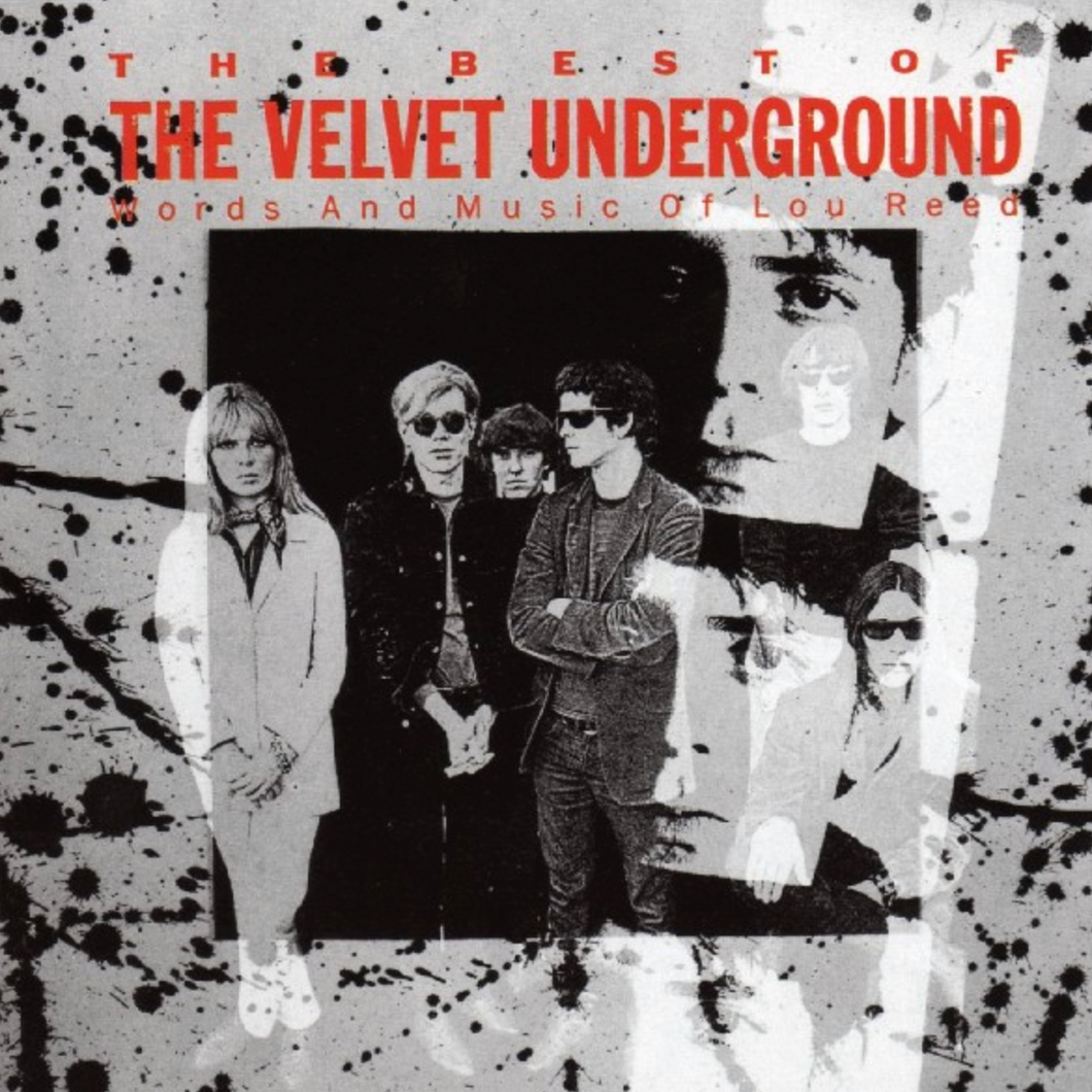 VELVET UNDERGROUND - THE BEST OF THE VELVET UNDERGROUND: WORDS AND MUSIC OF LOU REED (CD)