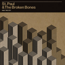 Load image into Gallery viewer, ST. PAUL AND THE BROKEN BONES - HALF THE CITY (LP/CD)

