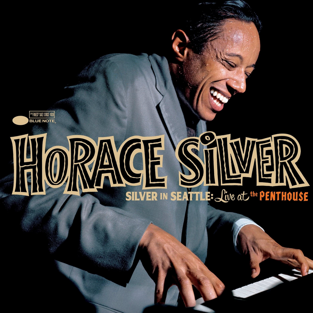 HORACE SILVER - SILVER IN SEATTLE: LIVE AT THE PENTHOUSE (LP)