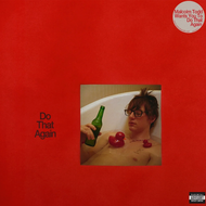 MALCOLM TODD - DO THAT AGAIN (LP/CD)