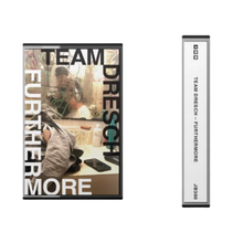 Load image into Gallery viewer, TEAM DRESCH - FURTHERMORE (LP/CD/CASSETTE)
