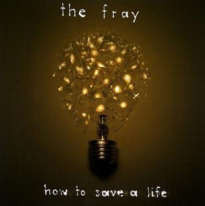 FRAY - HOW TO SAVE A LIFE (LP)