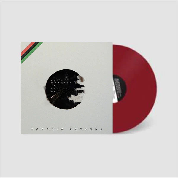 BARTEES STRANGE - SAY GOODBYE TO PRETTY BOY (LP)
