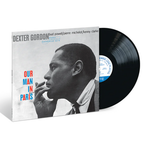 DEXTER GORDON - OUR MAN IN PARIS (BLUE NOTE CLASSIC VINYL LP)