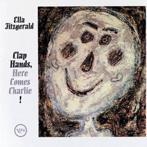 ELLA FITZGERALD - CLAP HANDS, HERE COMES CHARLIE! (VERVE ACOUSTIC SOUNDS SERIES LP)