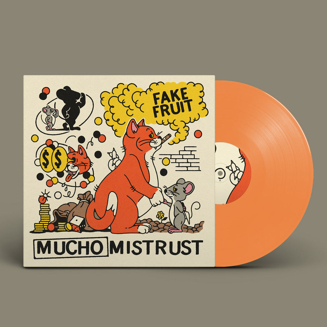 FAKE FRUIT - MUCHO MISTRUST (LP)