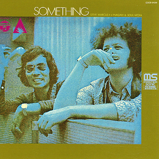 JIRO INAGAKI & SOUL MEDIA w/ STEVE MARCUS - SOMETHING (LP)