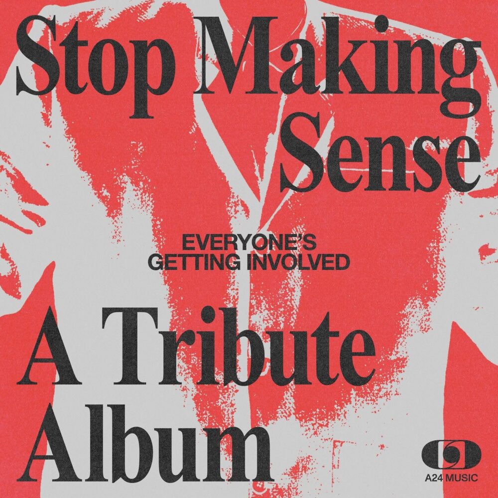 V/A - EVERYONE'S GETTING INVOLVED: STOP MAKING SENSE, A TRIBUTE ALBUM (LP)