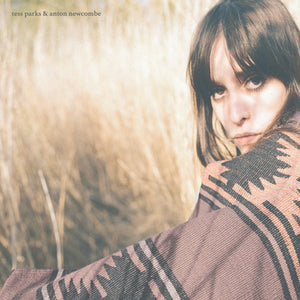 TESS PARKS & ANTON NEWCOMBE - TESS PARKS & ANTON NEWCOMBE (LP)