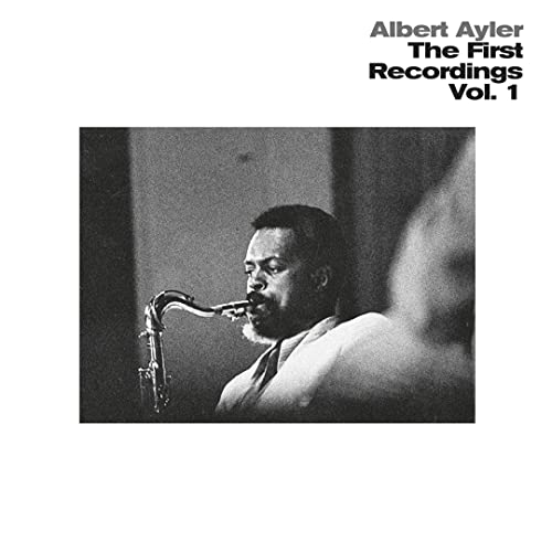 ALBERT AYLER - THE FIRST RECORDINGS VOL. 1 (LP)