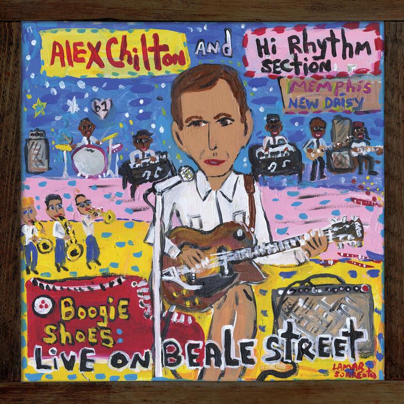 ALEX CHILTON and HI RHYTHM SECTION - BOOGIE SHOES: LIVE ON BEALE STREET (LP)