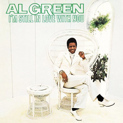 AL GREEN - I’M STILL IN LOVE WITH YOU (LP)