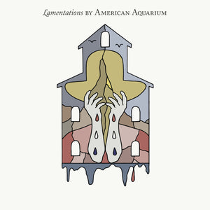 AMERICAN AQUARIUM - LAMENTATIONS (LP)
