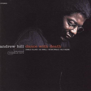 ANDREW HILL - DANCE WITH DEATH (BLUE NOTE TONE POET SERIES LP)