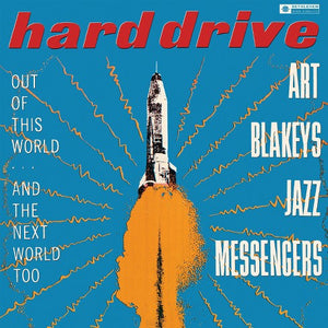 ART BLAKEY & THE JAZZ MESSENGERS - HARD DRIVE (LP)
