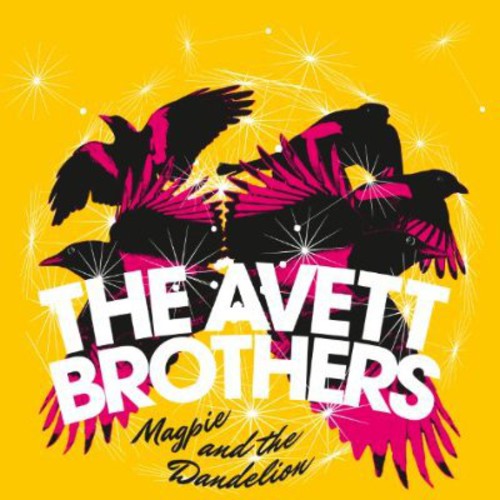 AVETT BROTHERS - MAGPIE & THE DANDELION (2xLP)