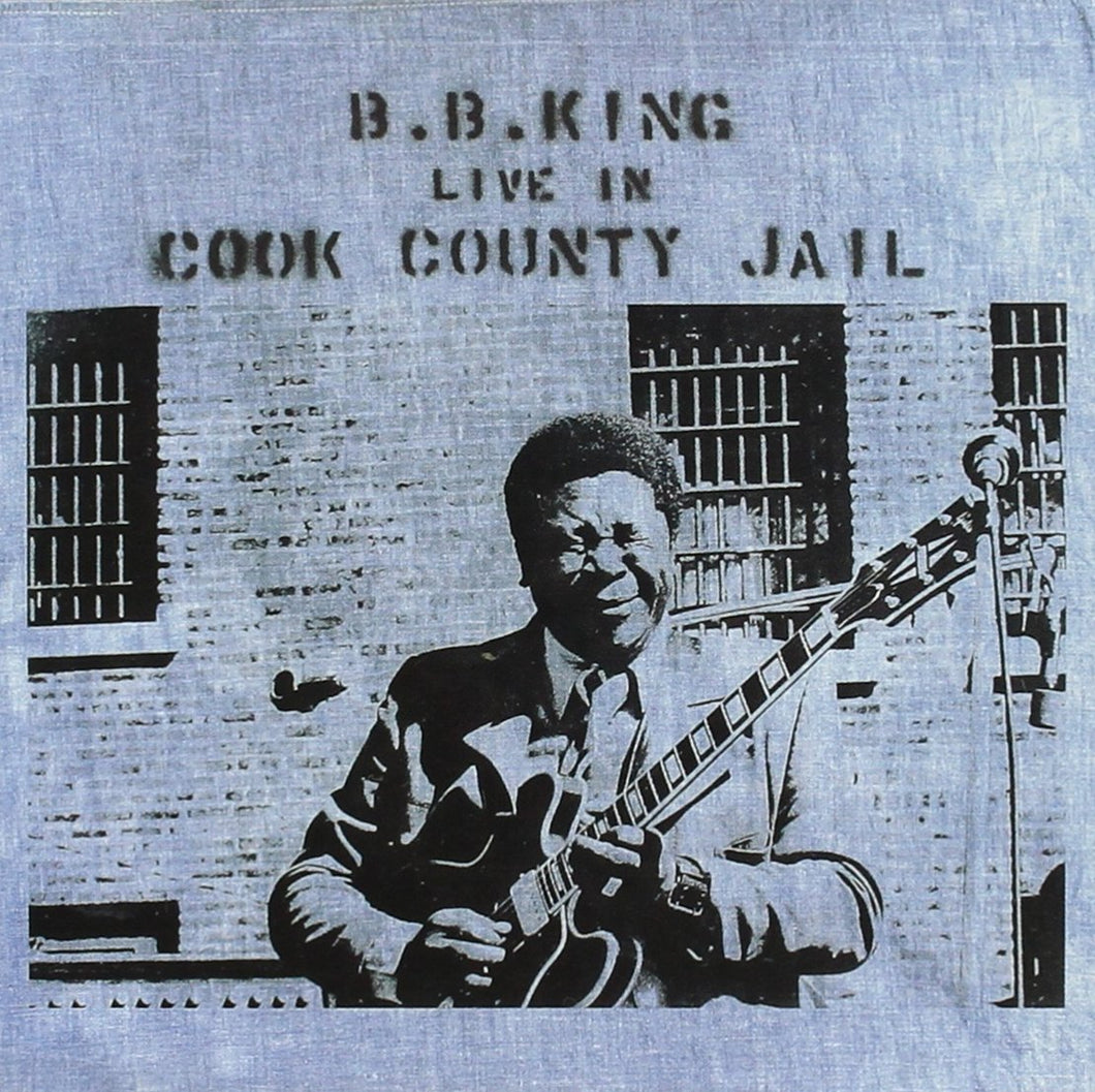 B.B. KING - LIVE IN COOK COUNTY JAIL (LP)