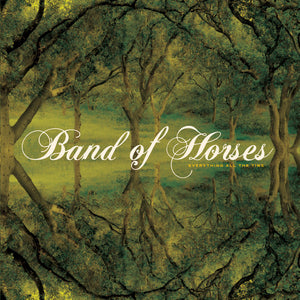BAND OF HORSES - EVERYTHING ALL THE TIME (LP/CASSETTE)