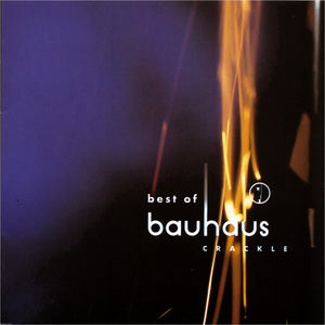 BAUHAUS - CRACKLE: BEST OF BAUHAUS (LP)