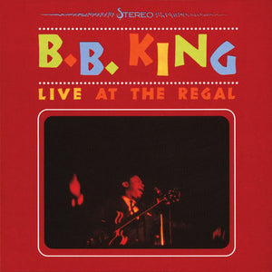 B.B. KING - LIVE AT THE REGAL (LP)