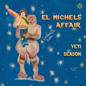EL MICHELS AFFAIR - YETI SEASON (LP)