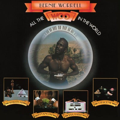 BERNIE WORRELL - ALL THE WOO IN THE WORLD (LP)