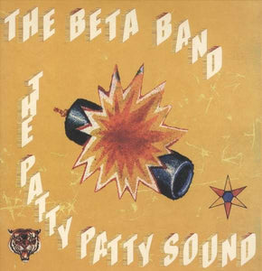 BETA BAND - THE PATTY PATTY SOUND (12" EP)